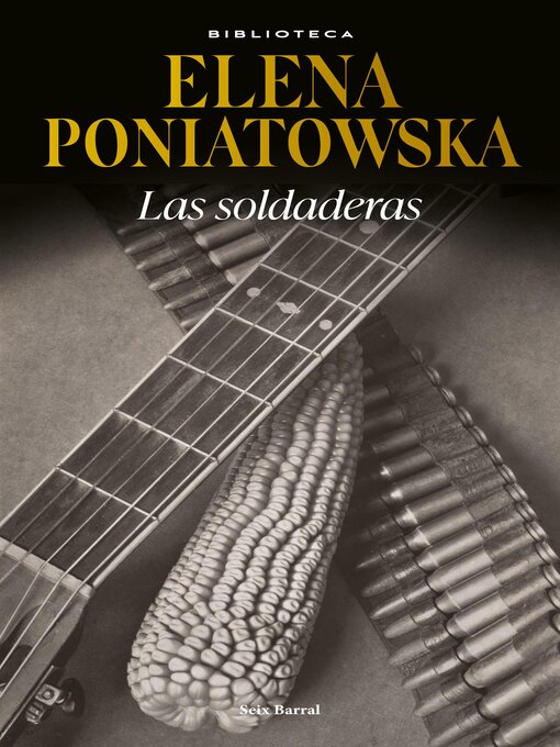 Title details for Las soldaderas by Elena Poniatowska - Available